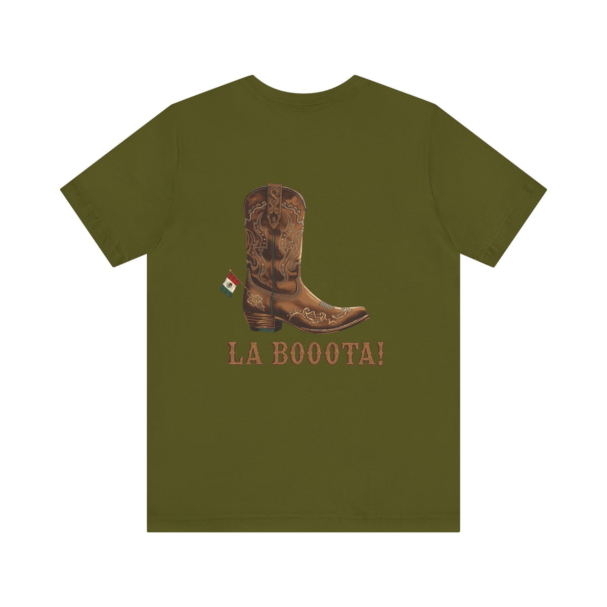 La Bota! La Bota! La Booota! , Funny T-Shirt, Unisex Casual Wear, Gift for Cowpoke Enthusiasts, La Booota Shirt, Western Style Apparel